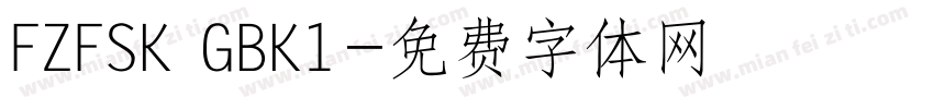 FZFSK GBK1字体转换